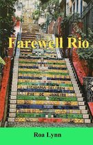 Farewell Rio