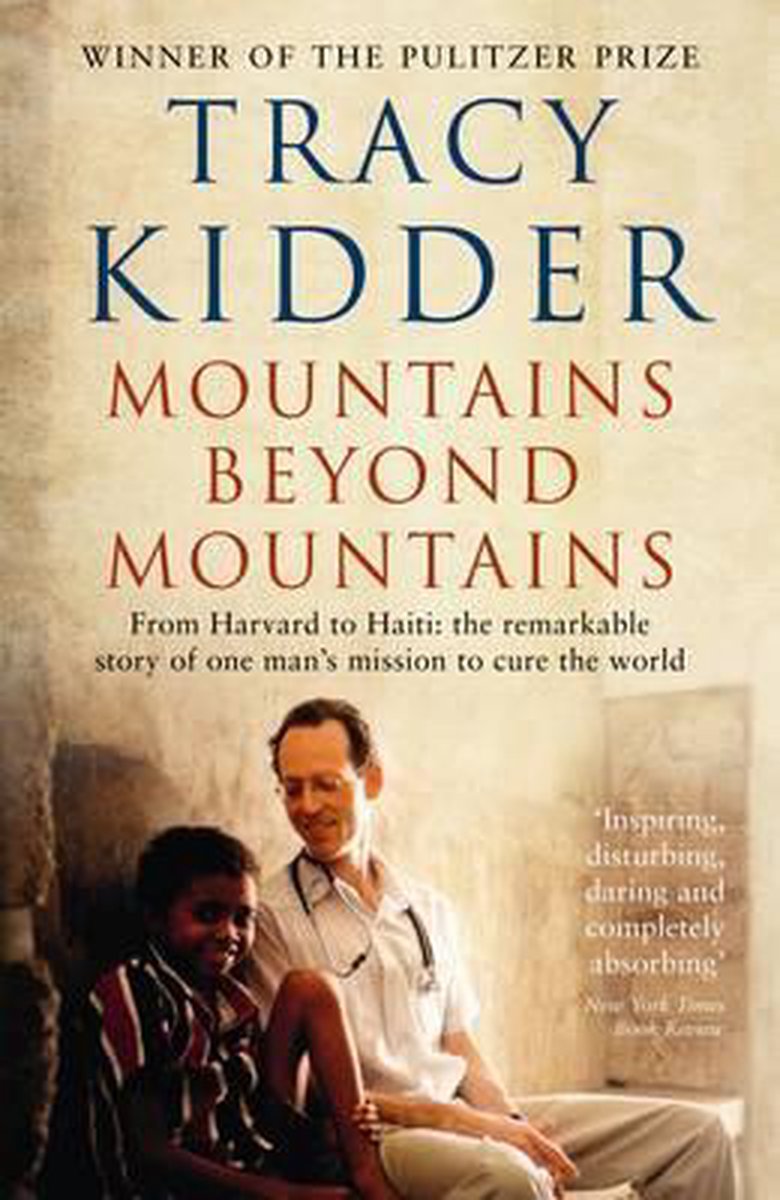 Mountains Beyond Mountains by Tracy Kidder