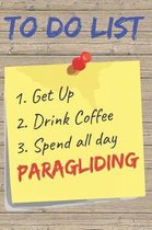 To Do List Paragliding Blank Lined Journal Notebook