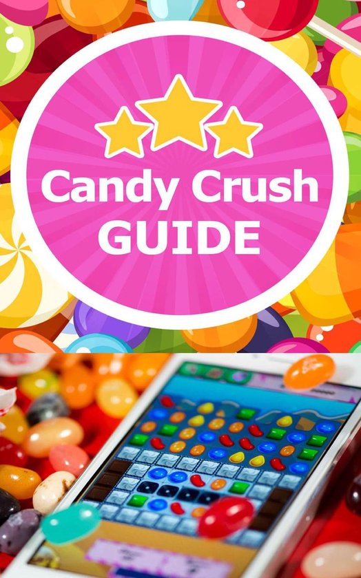 Candy Crush Guide