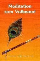 Meditation zum Vollmond