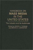 Handbook on Mass Media in the United States