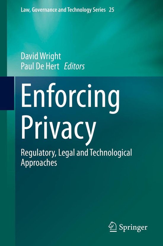 Law, Governance and Technology Series 25 - Enforcing Privacy - cover