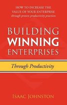 Building Winning Enterprises Through Productivity