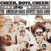 The American Brass Quintet Bra - Cheer, Boys, Cheer! (CD)