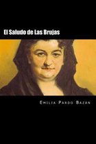 El Saludo de Las Brujas (Spanish Edition)