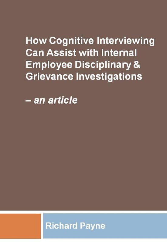 How Cognitive Interviewing Can Assist with Disciplinary & Gr ... - cover