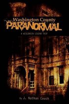 Washington County Paranormal