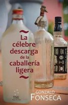 La Celebre Descarga de la Caballeria Ligera