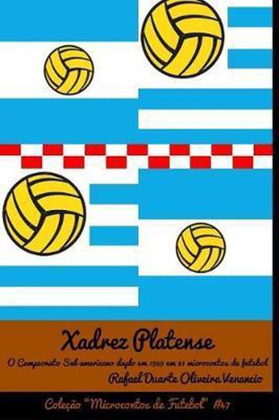 Microcontos de Futebol- Xadrez Platense - cover