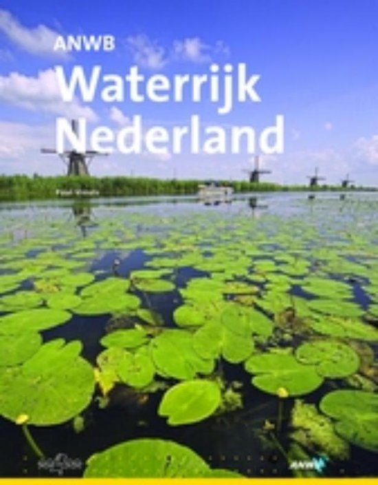 Cover van het boek 'ANWB Waterrijk Nederland' van P. Vreuls