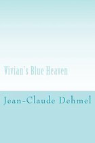 Vivian's Blue Heaven