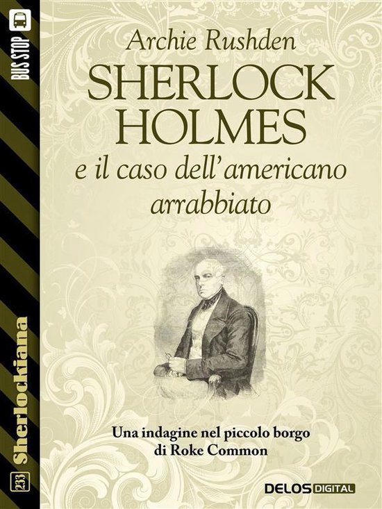 Sherlock Holmes e il caso dell’americano arrabbiato - cover