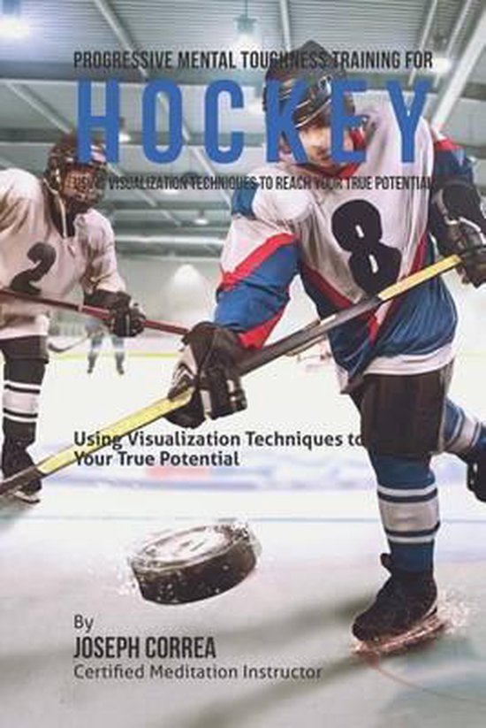 Progressive Mental Toughness Training for Hockey - cover