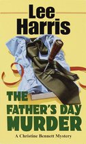 The Christine Bennett Mysteries 11 - The Father's Day Murder