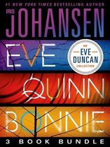 Eve Duncan -  Eve Quinn Bonnie Trilogy
