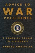 Advice to War Presidents