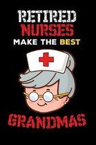 Retired Nurses make the Best Grandmas