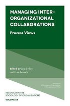 Research in the Sociology of Organizations- Managing Inter-Organizational Collaborations