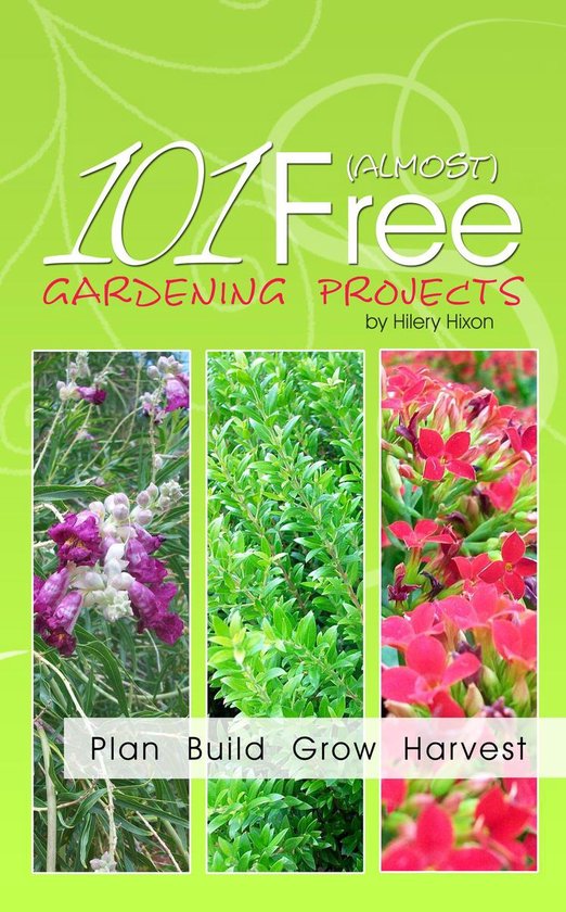 101 Almost Free Gardening Projects - cover