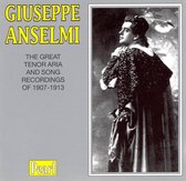 Giuseppe Anselmi - The Great Recordings of 1907-1913