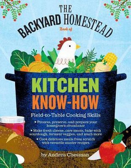 The Backyard Homestead Book of Kitchen Skills - cover