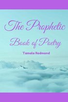 The Prophetic Book of Poetry