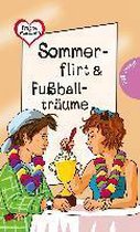 Freche Mädchen - freche Bücher!: Sommerflirt & Fußballträume