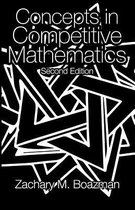 Concepts in Competitive Mathematics, Second Edition