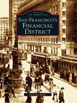 Images of America - San Francisco's Financial District