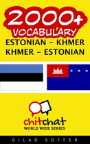 2000+ Vocabulary Estonian - Khmer