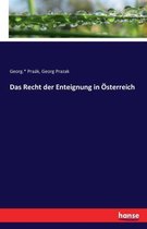 Das Recht der Enteignung in Österreich