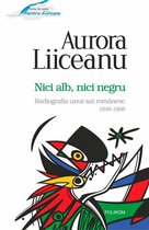 Serie de autor - Nici alb, nici negru. Radiografia unui sat românesc: 1948-1998