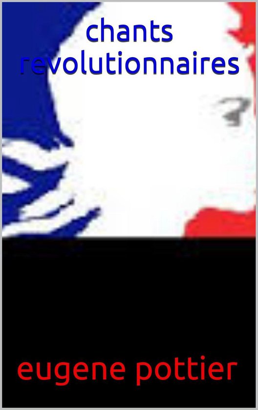 chants revolutionnaires