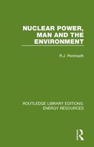 Omslag Nuclear Power, Man and the Environment
