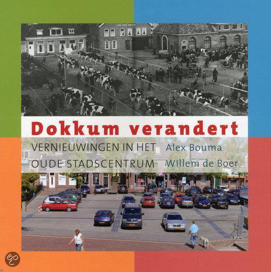 Cover van het boek 'Dokkum verandert'