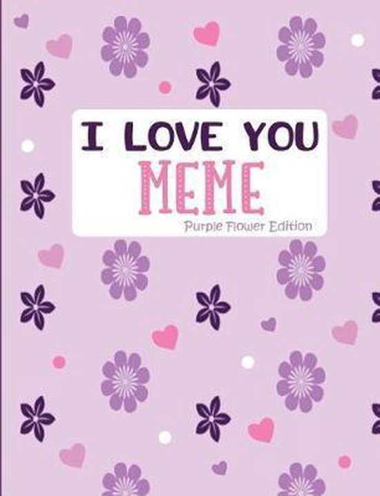 Bol Com I Love You Meme Purple Flower Edition Pickled Pepper Press Boeken