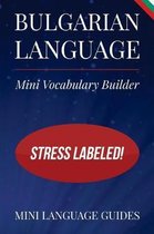 Bulgarian Language Mini Vocabulary Builder