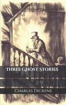 Three Ghost Stories