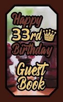 Happy 33rd Birthday Guest Book