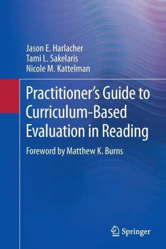 Practitioner's Guide to Curriculum-based Evaluation in Readi ... - cover