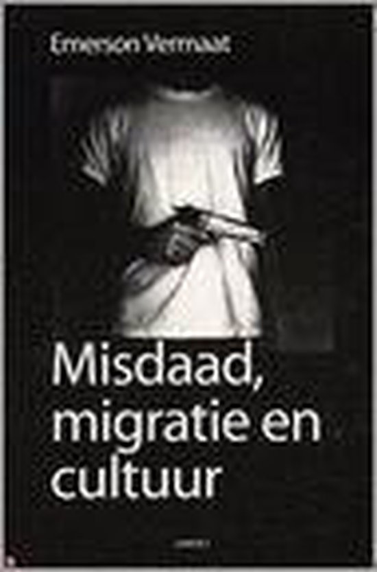 Cover van het boek 'Misdaad, migratie en cultuur'