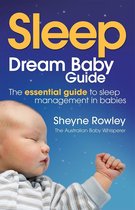Dream Baby Guide: Sleep