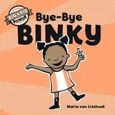 Big Kid Power - Bye-Bye Binky