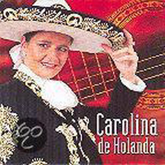 7509837272275 - Carolina De Holanda - Cuando Mexico Canta