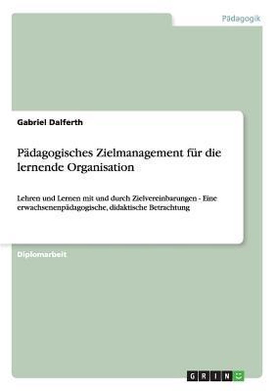 Padagogisches Zielmanagement fur die lernende Organisation - cover