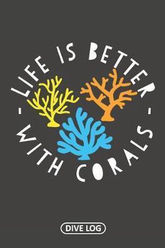 Life Is Better With Corals - cover