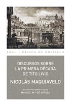 Básica de Bolsillo 320 - Discursos sobre la primera década de Tito Livio