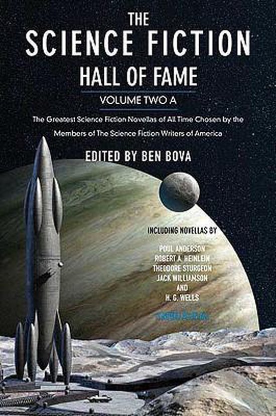 The Science Fiction Hall of Fame, Ben Bova 9780765305350 Boeken