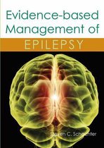 Evidence-Based Management Of Epilepsy